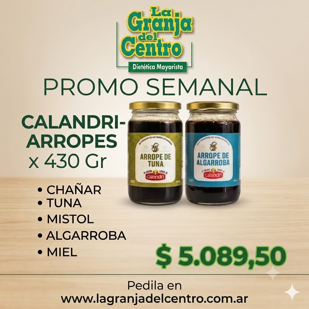 Ofertas y Promociones CALANDRI - ARROPE DE ALGARROBA X 430 GR PROMO SEMANAL